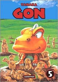 Couverture du livre Gon - Masashi Tanaka