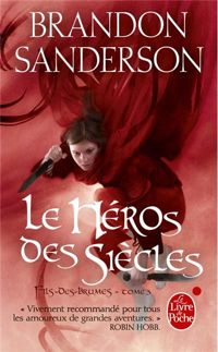 Couverture du livre Le Héros des siècles (Fils-des-Brumes - Brandon Sanderson