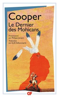 James Fenimor Cooper - Le Dernier des Mohicans