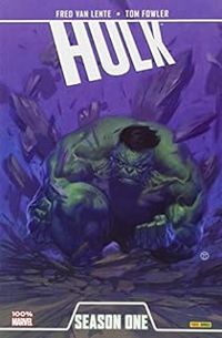 Couverture du livre Hulk : Season one - Tom Fowler - Fred Van Lente