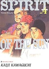 Couverture du livre Spirit of the Sun - Kaiji Kawaguchi