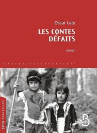 Oscar Lalo - Les Contes défaits - Petits Pointillés