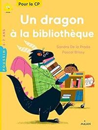 Pascal Brissy - Un dragon à la bibliothèque