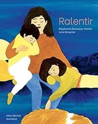 Couverture du livre Ralentir - Stephanie Demasse Pottier