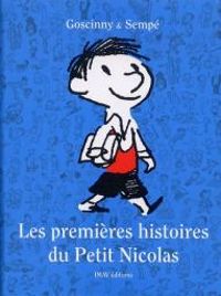 Couverture du livre Les premières histoires du petit Nicolas - Jean Jacques Sempe - Rene Goscinny