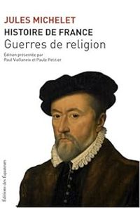 Couverture du livre Guerres de religion - Jules Michelet