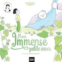 Couverture du livre Mon immense petite soeur - Heloise Junier