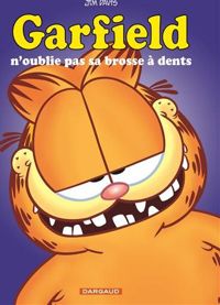 Jim Davis - Garfield n'oublie pas sa brosse à dents