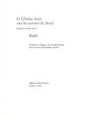 Couverture du livre Le Chemin étroit vers les contrées du Nord  - Basho Matsuo