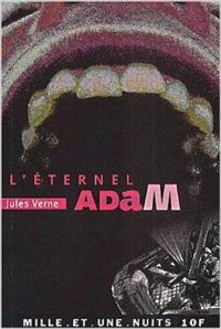 Jules Verne - L'éternel Adam