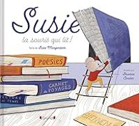 Susie Morgenstern - Susie, la souris qui lit !