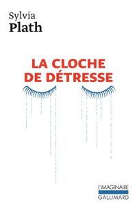 Couverture du livre La Cloche de détresse - Sylvia Plath