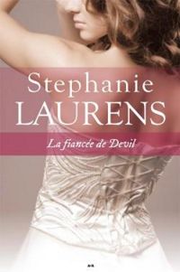 Stephanie Laurens - La fiancée de Devil, les Cynster