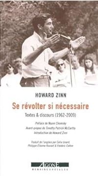 Howard Zinn - Se révolter si nécessaire