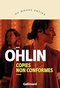 Alix Ohlin - Copies non conformes