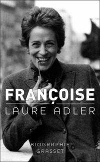 Laure Adler - Françoise