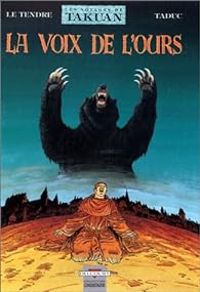 Couverture du livre La voix de l'ours - Serge Le Tendre