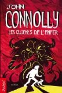 John Connolly - Les cloches de l'enfer