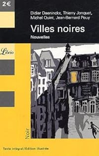 Olivier Balez - Villes noires : Nouvelles