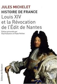 Couverture du livre Louis XIV - Jules Michelet