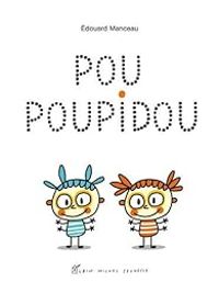 Edouard Manceau - Pou Poupidou