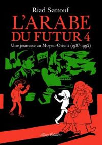 Couverture du livre Une jeunesse au Moyen-Orient (1987-1992) - Riad Sattouf