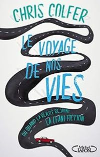 Chris Colfer - Le voyage de nos vies