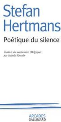 Stefan Hertmans - poétique du silence