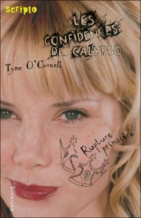 Tyne O'connell - Les confidences de Calypso