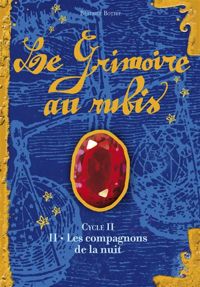 Couverture du livre Les Compagnons de la nuit - Beatrice Bottet