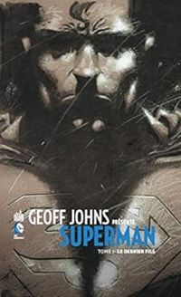 Geoff Johns - Le dernier fils