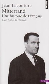 Couverture du livre Les risques de l'escalade - Jean Lacouture