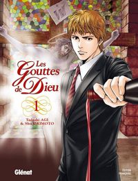 Tadashi Agi - Shu Okimoto(Dessins) - Les Gouttes de Dieu