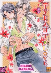 Hinako Takanaga - The Tyrant Who Fall in Love T05