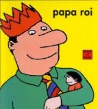 Alain Le Saux - Papa roi