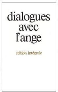 Couverture du livre Dialogues avec l'ange - Gitta Mallasz - Claude Mettra