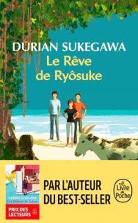 Couverture du livre Le rêve de Ryôsuke - Durian Sukegawa