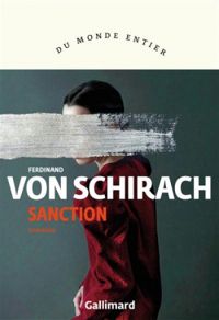 Couverture du livre Sanction - Ferdinand Von Schirach