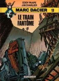 Jean Michel Charlier - Le train fantôme