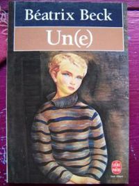 Couverture du livre Un(e) - Beatrix Beck