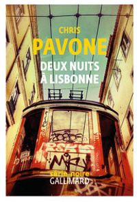 Couverture du livre Deux nuits à Lisbonne - Chris Pavone