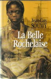 Jean Guy Soumy - La belle Rochelaise