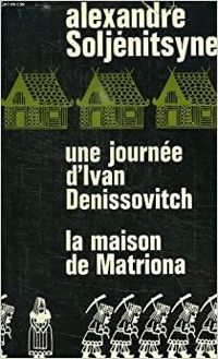 Couverture du livre Une journée d'Ivan Denissovitch   - Alexandre Soljenitsyne