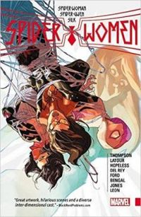 Couverture du livre Spider-Women - Jason Latour - Dennis Hopeless - Robbie Thompson