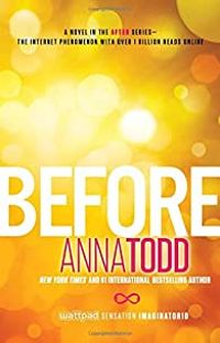 Anna Todd - Before