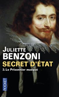 Juliette Benzoni - Secret d'État 