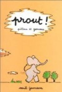 Couverture du livre Prout ! - Francesco Pittau - Bernadette Gervais