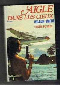 Couverture du livre L'Aigle dans les cieux - Wilbur Smith - Edmee Jourda