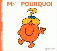 Roger Hargreaves - Madame Pourquoi