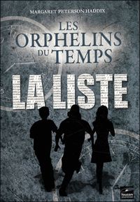 Couverture du livre La liste - Margaret Peterson Haddix